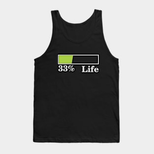 33% Life Tank Top